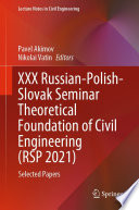 XXX Russian-Polish-Slovak Seminar Theoretical Foundation of Civil Engineering (RSP 2021) [E-Book] : Selected Papers /