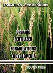 Organic fertilizers formulations encyclopedia /