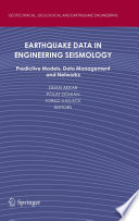 Earthquake Data in Engineering Seismology [E-Book] : Predictive Models, Data Management and Networks /