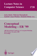 Conceptual Modeling — ER ’99 [E-Book] : 18th International Conference on Conceptual Modeling Paris, France, November 15–18, 1999 Proceedings /