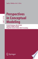Perspectives in Conceptual Modeling [E-Book] / ER 2005 Workshop AOIS, BP-UML, CoMoGIS, eCOMO, and QoIS, Klagenfurt, Austria, October 24-28, 2005, Proceedings
