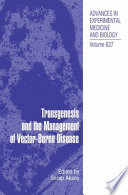 Transgenesis and the Management of Vector-Borne Disease [E-Book] /