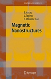 Magnetic nanostructures [E-Book] /