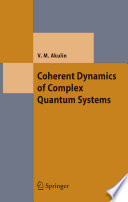 Coherent Dynamics of Complex Quantum Systems [E-Book] /