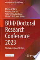 BUiD Doctoral Research Conference 2023 [E-Book] : Multidisciplinary Studies /