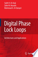 Digital Phase Lock Loops [E-Book] : Architectures and Applications /