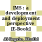 IMS : a development and deployment perspective [E-Book] /