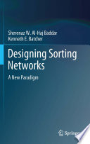 Designing Sorting Networks [E-Book] : A New Paradigm /