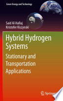 Hybrid Hydrogen Systems [E-Book] : Stationary and Transportation Applications /