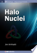 Halo nuclei [E-Book] /