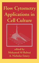 Flow cytometry applications in cell culture /