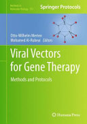 Viral Vectors for Gene Therapy [E-Book] : Methods and Protocols /