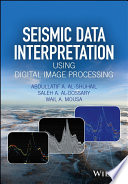 Seismic data interpretation using digital image processing [E-Book] /