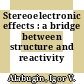 Stereoelectronic effects : a bridge between structure and reactivity /