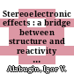 Stereoelectronic effects : a bridge between structure and reactivity [E-Book] /