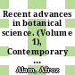 Recent advances in botanical science. (Volume 1), Contemporary research on bryophytes [E-Book] /