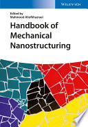 Handbook of mechanical nanostructuring [E-Book] /