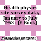 Health physics site survey data, January to July 1953 : [E-Book]