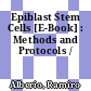Epiblast Stem Cells [E-Book] : Methods and Protocols /