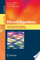 Efficient Algorithms [E-Book] : Essays Dedicated to Kurt Mehlhorn on the Occasion of His 60th Birthday /