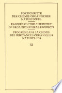 Fortschritte der Chemie Organischer Naturstoffe / Progress in the Chemistry of Organic Natural Products / Progrés dans la Chimie des Substances Organiques Naturelles [E-Book] /