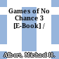 Games of No Chance 3 [E-Book] /