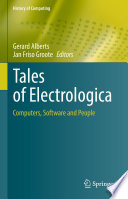 Tales of Electrologica [E-Book] : Computers, Software and People /