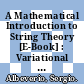A Mathematical Introduction to String Theory [E-Book] : Variational Problems, Geometric and Probabilistic Methods /
