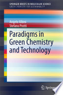Paradigms in green chemistry and technology [E-Book] /