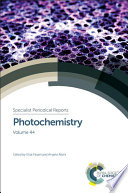 Photochemistry. Volume 44 [E-Book] /