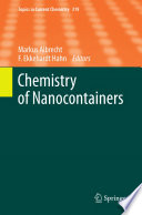 Chemistry of Nanocontainers [E-Book] /