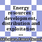 Energy resources : development, distribution and exploitation [E-Book] /