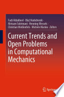 Current Trends and Open Problems in Computational Mechanics [E-Book] /