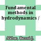 Fundamental methods in hydrodynamics /
