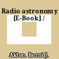 Radio astronomy [E-Book] /