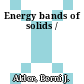 Energy bands of solids /