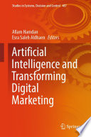 Artificial Intelligence and Transforming Digital Marketing [E-Book] /