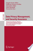 Data Privacy Management, and Security Assurance [E-Book] : 10th International Workshop, DPM 2015, and 4th International Workshop, QASA 2015, Vienna, Austria, September 21-22, 2015. Revised Selected Papers /
