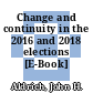Change and continuity in the 2016 and 2018 elections [E-Book] /