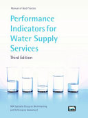 Performance indicators for water supply services [E-Book] /