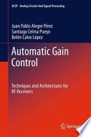 Automatic Gain Control [E-Book] : Techniques and Architectures for RF Receivers /