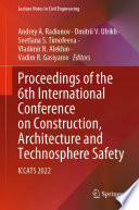 Proceedings of the 6th International Conference on Construction, Architecture and Technosphere Safety [E-Book] : ICCATS 2022 /