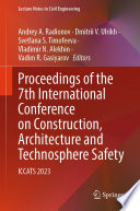 Proceedings of the 7th International Conference on Construction, Architecture and Technosphere Safety [E-Book] : ICCATS 2023 /