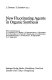 New fluorinating agents in organic synthesis /