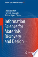 Information Science for Materials Discovery and Design [E-Book] /