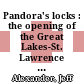 Pandora's locks : the opening of the Great Lakes-St. Lawrence Seaway [E-Book] /