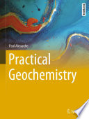 Practical Geochemistry [E-Book] /
