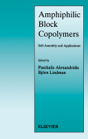 Amphiphilic block copolymers : self-assembly and applications /
