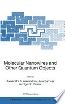 Molecular Nanowires and Other Quantum Objects [E-Book] /