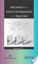 Mechanics of finite deformation and fracture [E-Book] /